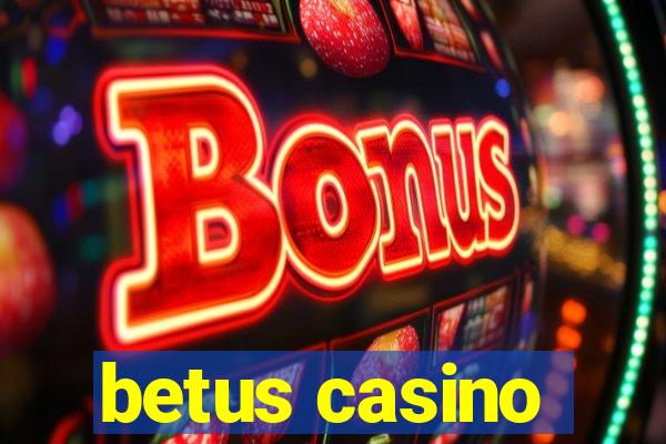 betus casino