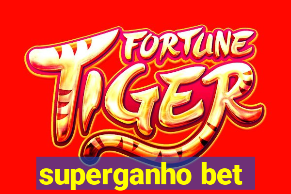 superganho bet