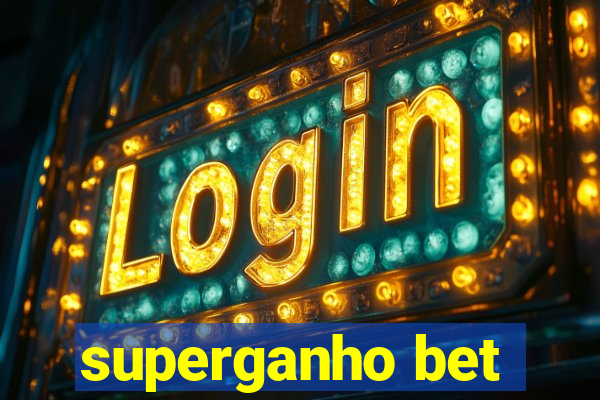 superganho bet