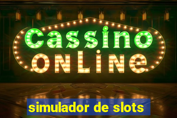 simulador de slots