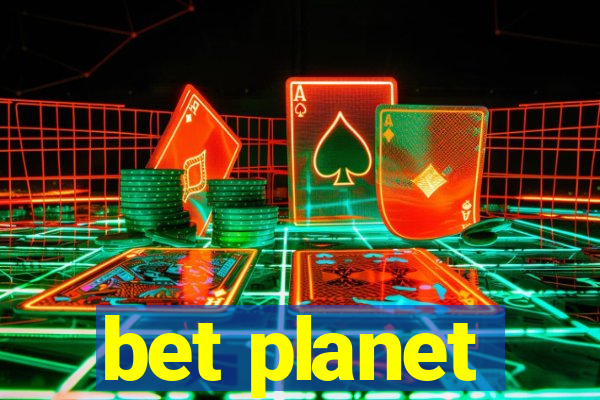 bet planet