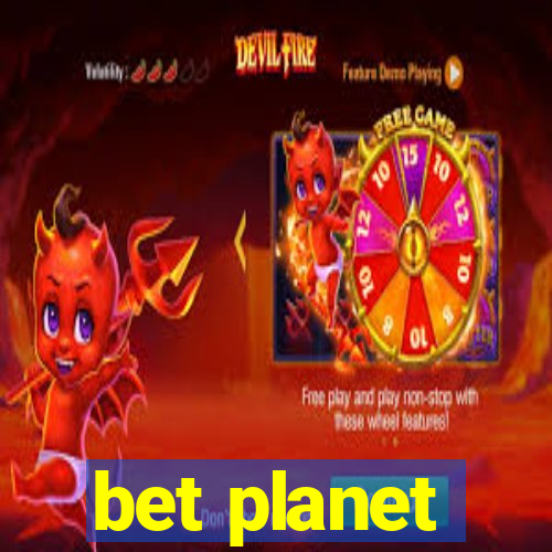 bet planet