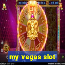 my vegas slot