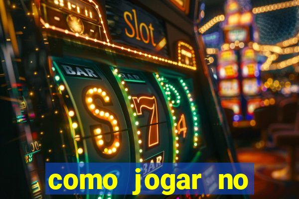 como jogar no esporte da sorte