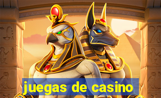 juegas de casino