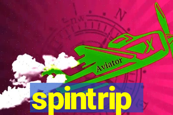 spintrip