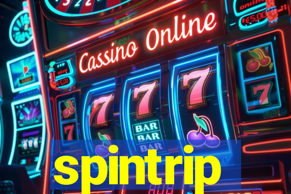 spintrip