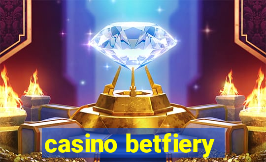 casino betfiery