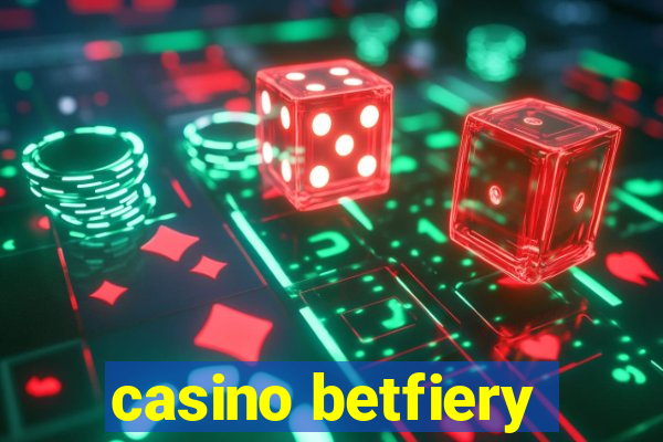 casino betfiery