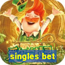 singles bet