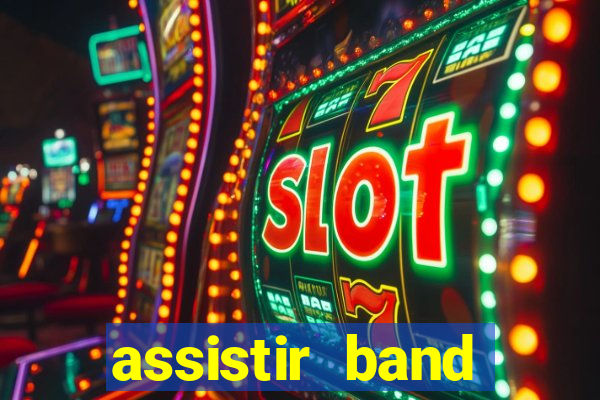 assistir band sports online gratis