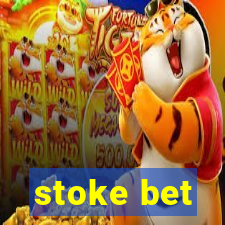 stoke bet