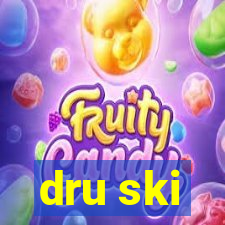 dru ski