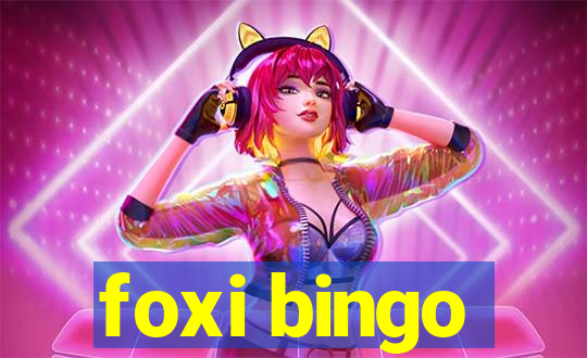 foxi bingo