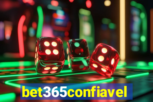 bet365confiavel