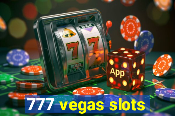 777 vegas slots