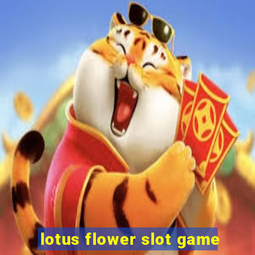 lotus flower slot game