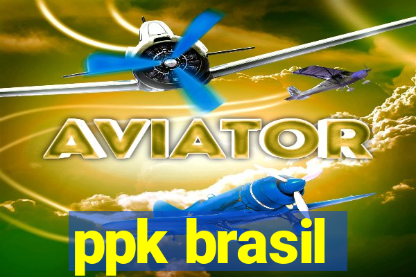 ppk brasil