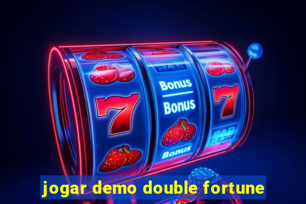 jogar demo double fortune