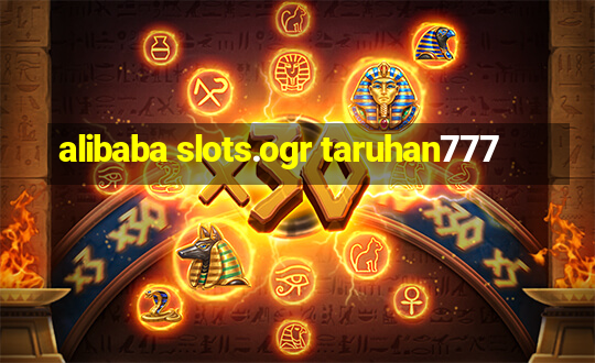 alibaba slots.ogr taruhan777