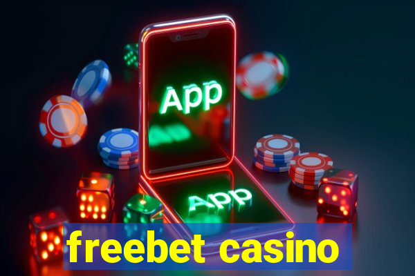 freebet casino