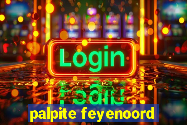 palpite feyenoord