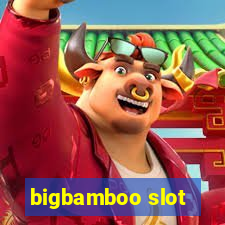 bigbamboo slot