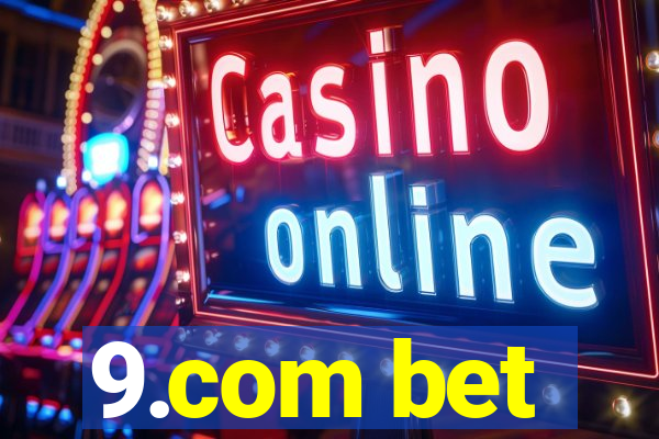 9.com bet