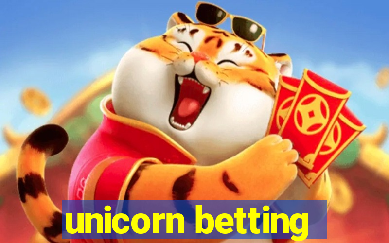 unicorn betting