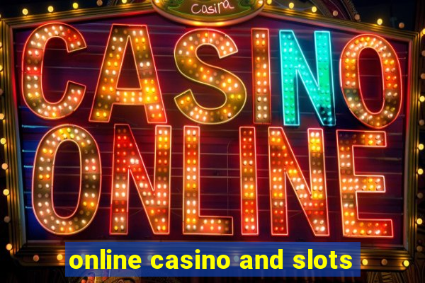 online casino and slots