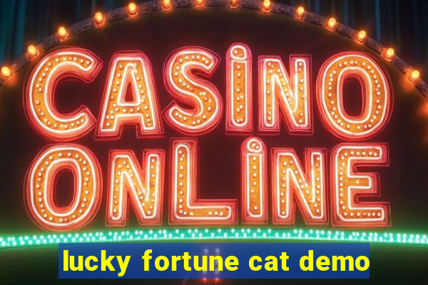 lucky fortune cat demo