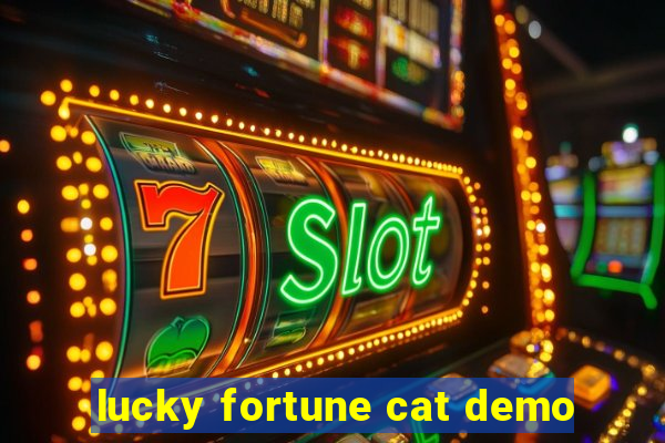 lucky fortune cat demo