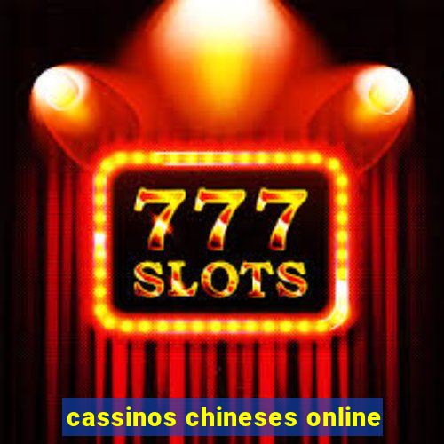 cassinos chineses online