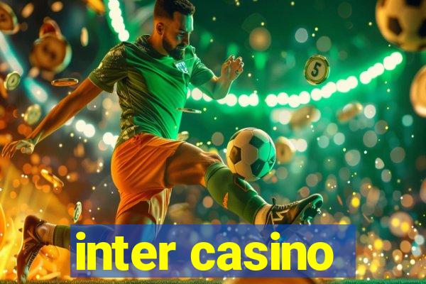 inter casino