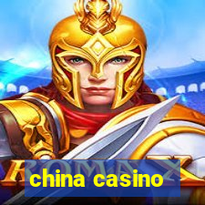 china casino