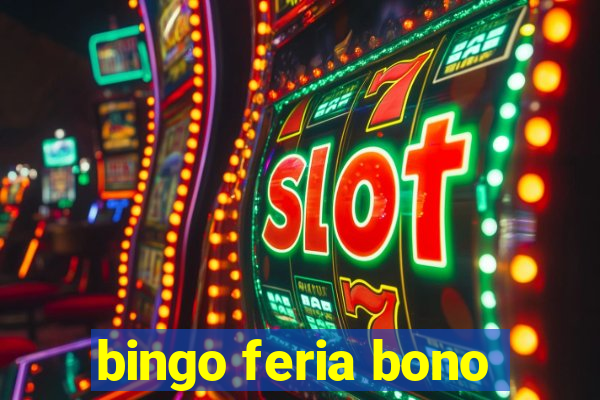 bingo feria bono