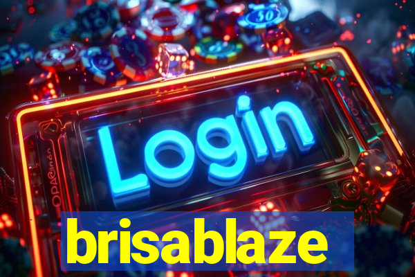 brisablaze