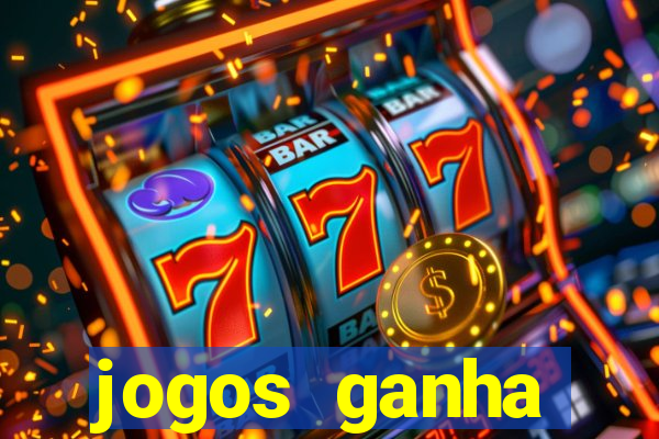 jogos ganha dinheiro de verdade