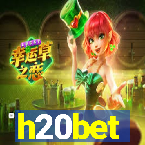 h20bet