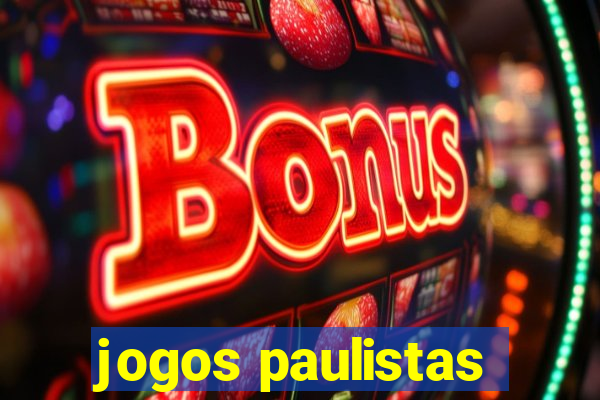 jogos paulistas