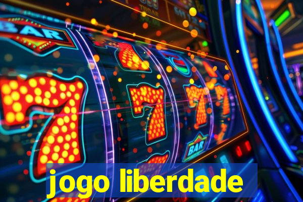 jogo liberdade