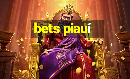 bets piauí