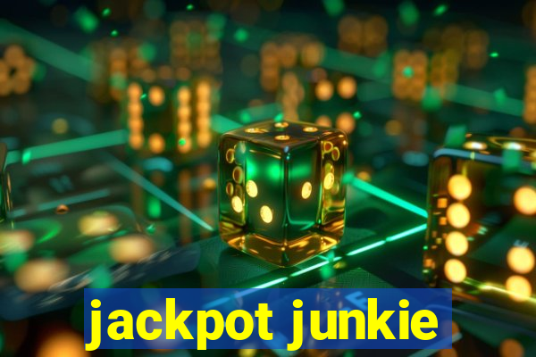 jackpot junkie