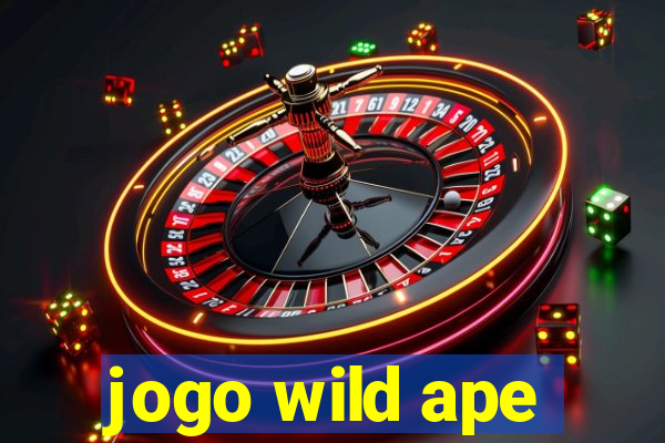 jogo wild ape