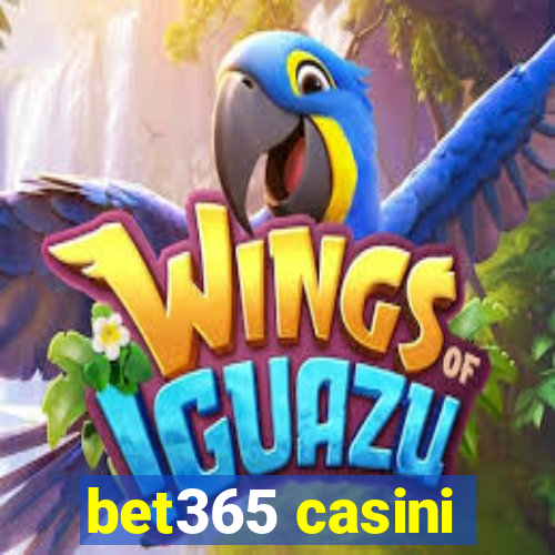 bet365 casini