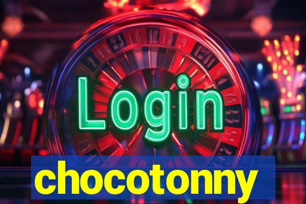 chocotonny