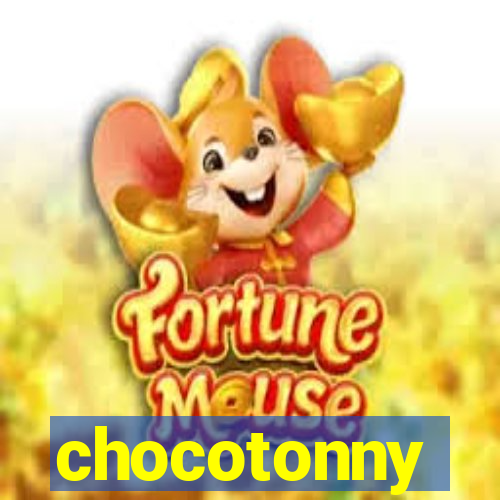 chocotonny