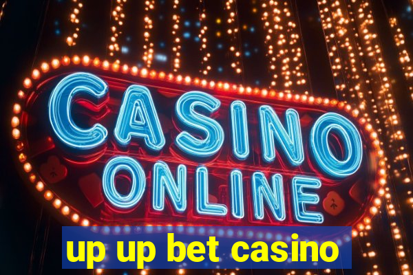 up up bet casino