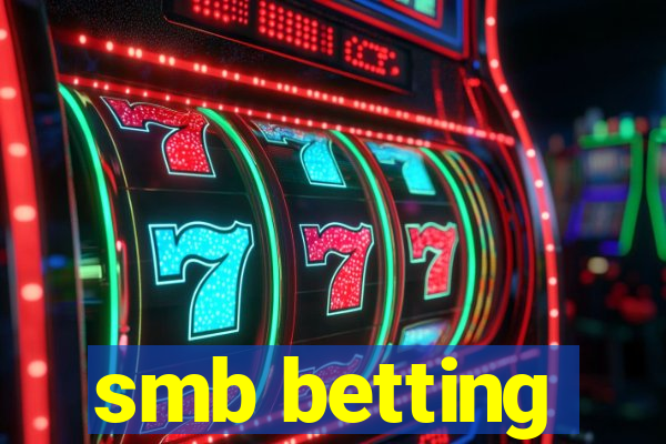 smb betting