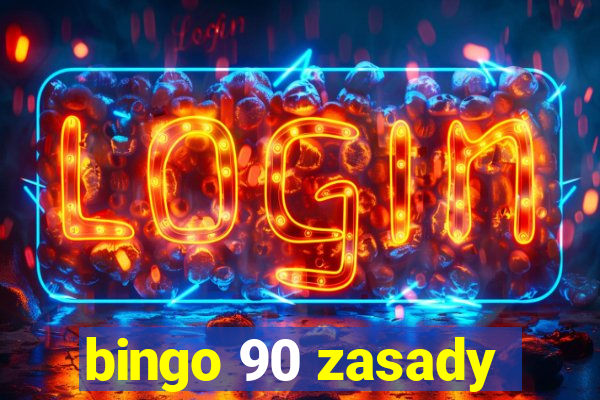 bingo 90 zasady